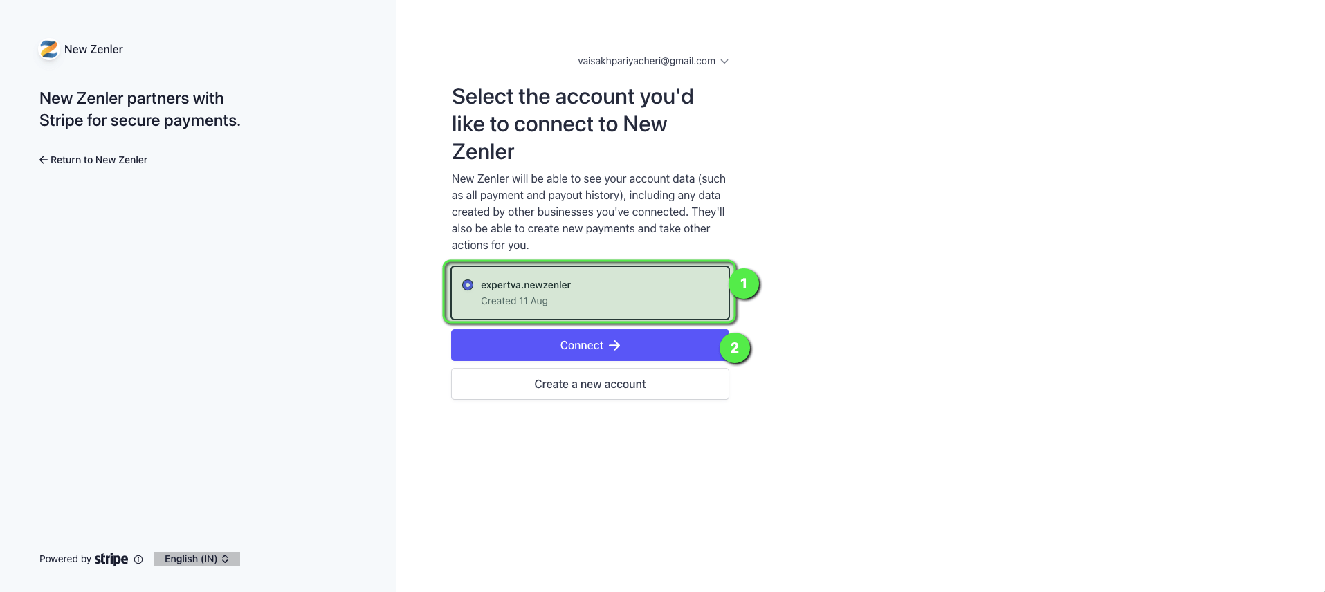 Once you log in, Stripe will show you all the active stripe accounts, you can select the one which you want to use with New Zenler and click on "Connect"